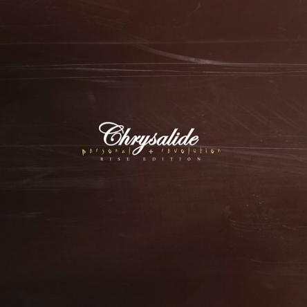 Chrysalide - Personal Revolution 