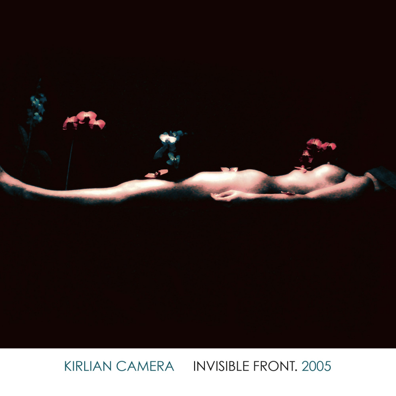 Kirlian Camera - Invisible Front. 2005 Vinyl 2-LP Gatefold  |  Black